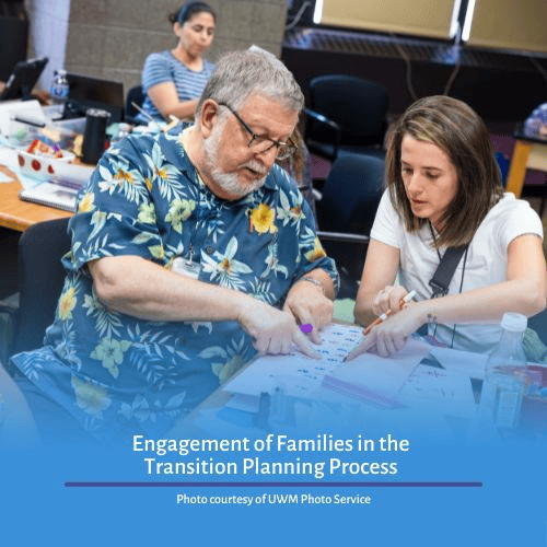 Engagement of Families in the Transition Planning Process